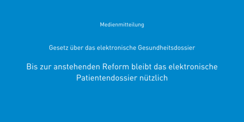 MM - Gesetz über das elektronische Gesundheitsdossier